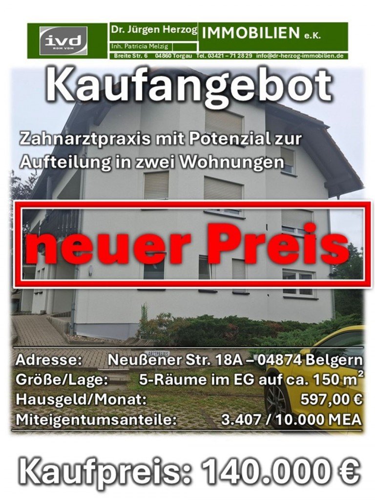 Expos� Belgern-Neu�ener St.18A Belgern b Torgau Praxis 5-Raum-Praxis im EG oder Umbau in zwei Wohneinheiten- eine Baugenehmigung liegt vor